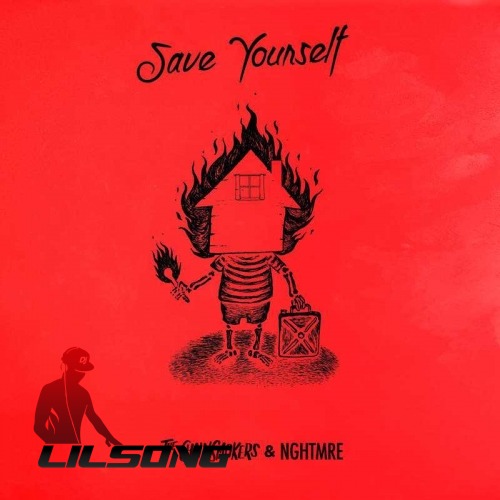 The Chainsmokers & NGHTMRE - Save Yourself